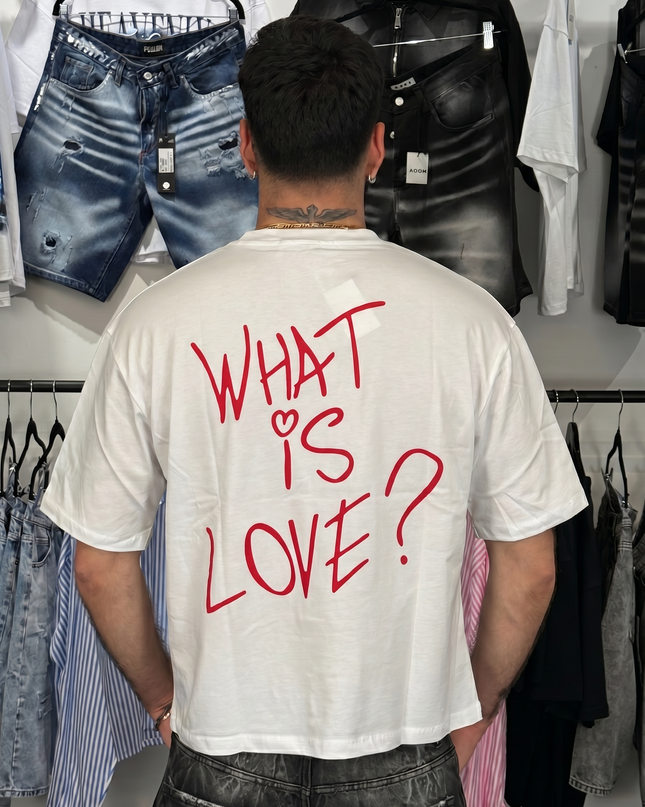 T-Shirt What Is Love?