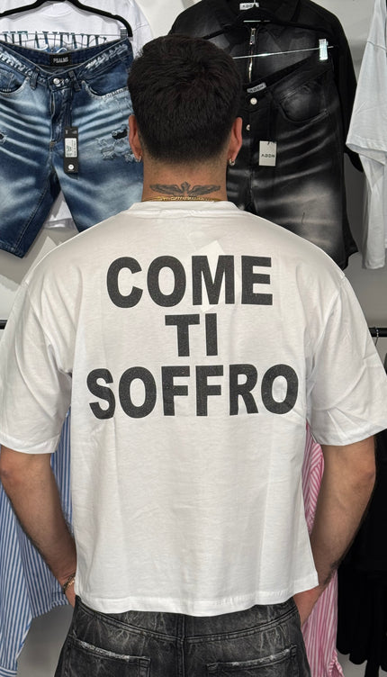 T-Shirt COME TI SOFFRO