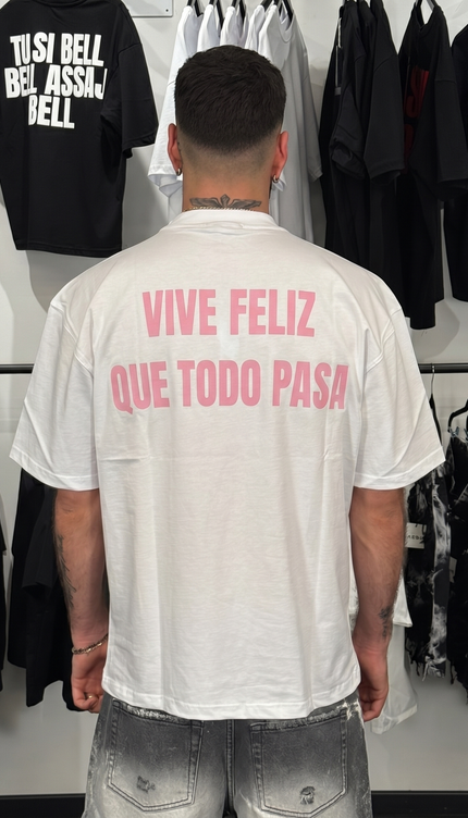 T-Shirt Vive Feliz 2.0