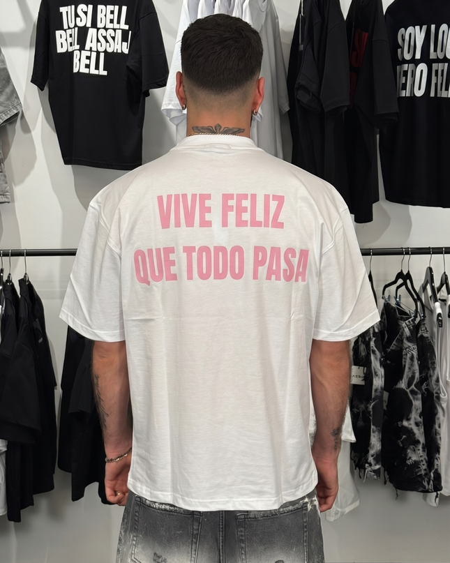 T-Shirt Vive Feliz 2.0