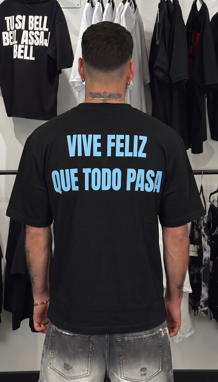 T-Shirt Vive Feliz 2.0