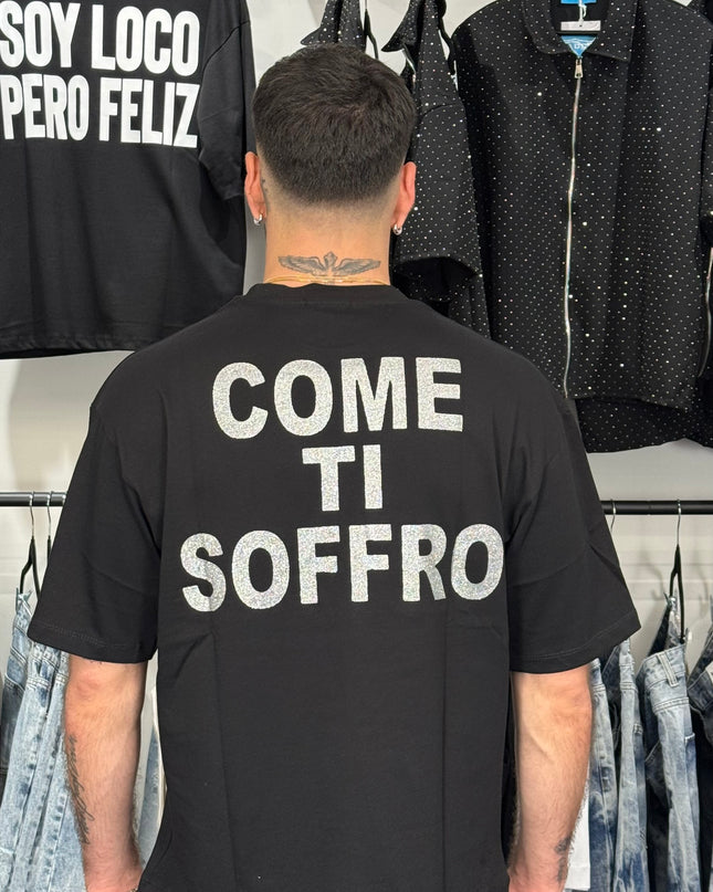 T-Shirt COME TI SOFFRO